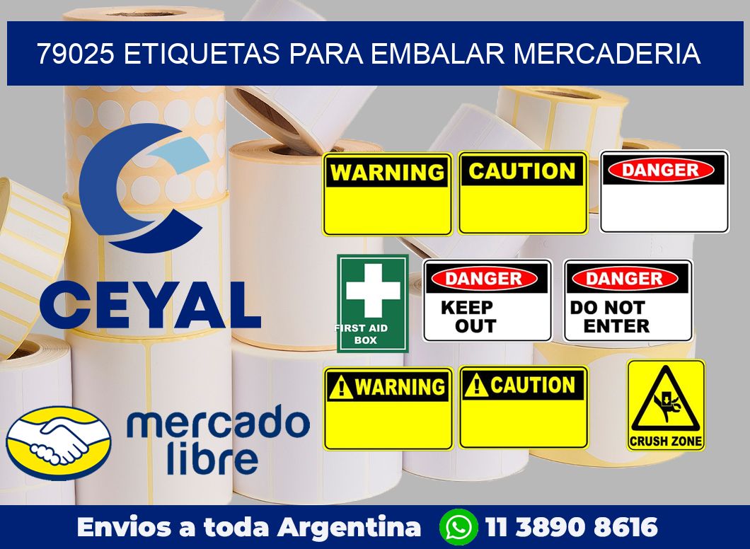 79025 Etiquetas para embalar mercaderia