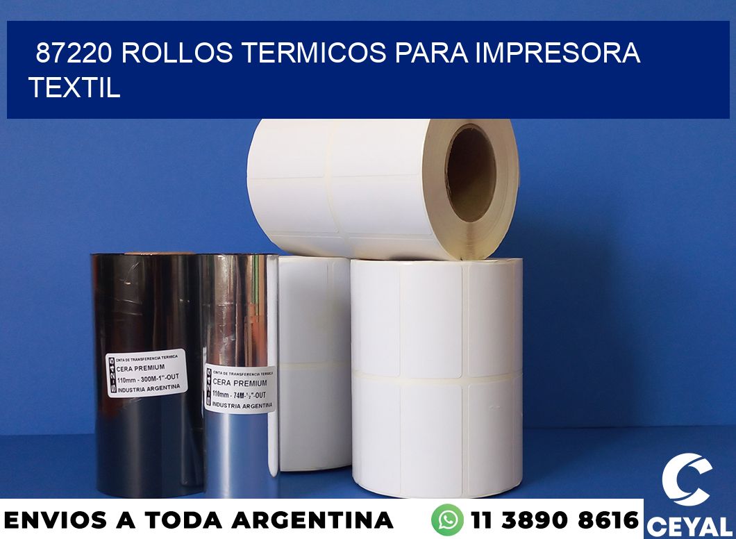87220 rollos termicos para impresora textil