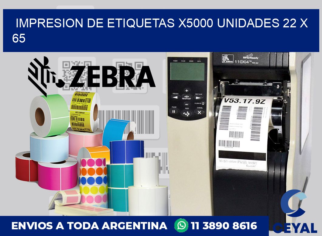 Impresion de etiquetas x5000 unidades 22 x 65