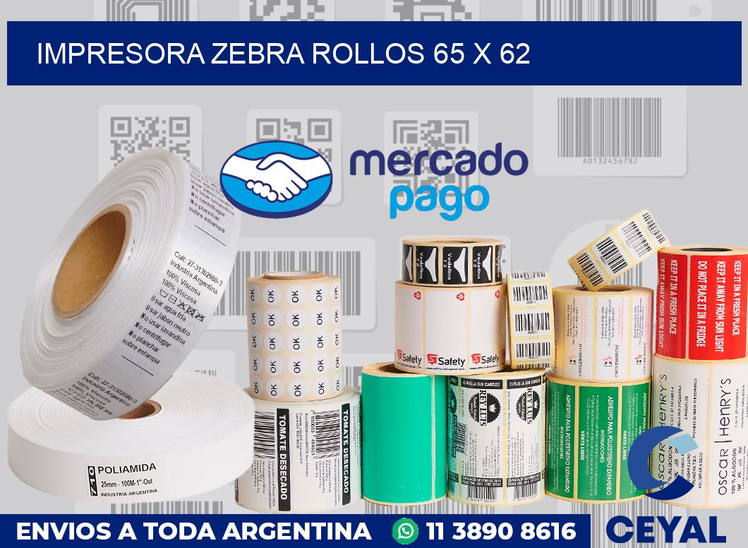 Impresora Zebra rollos 65 x 62