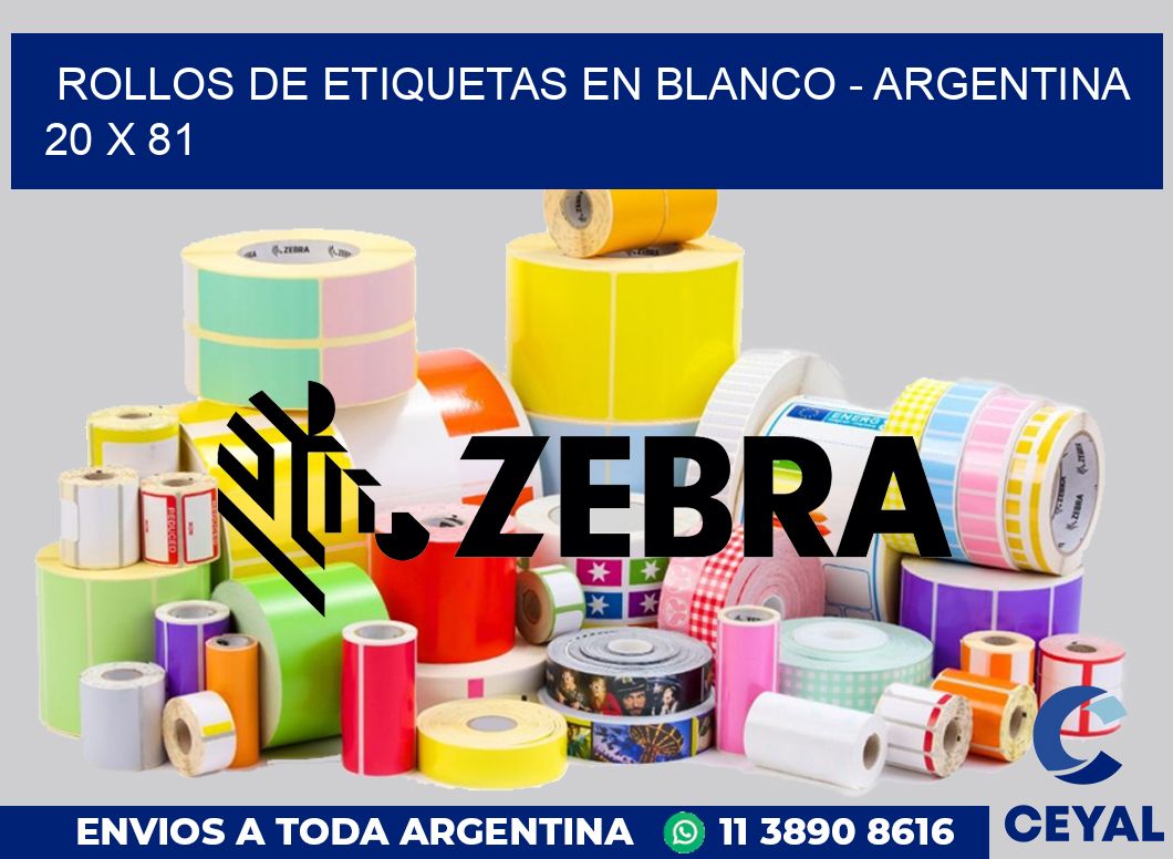 Rollos de etiquetas en blanco - Argentina 20 x 81