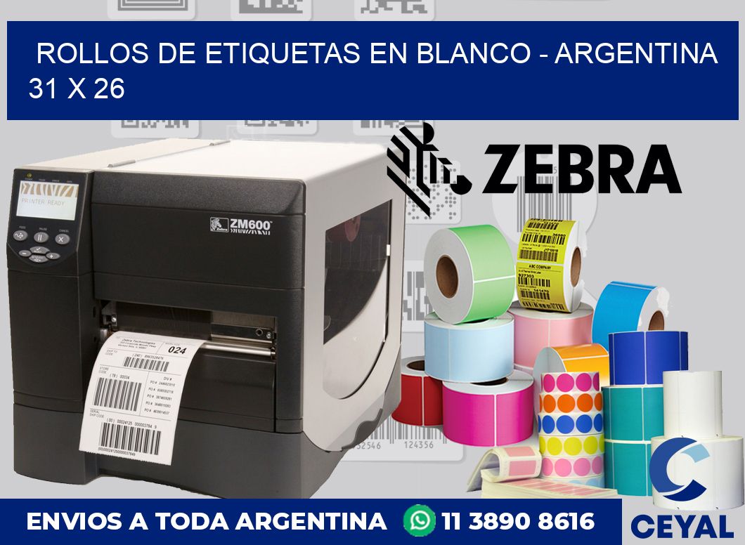Rollos de etiquetas en blanco – Argentina 31 x 26