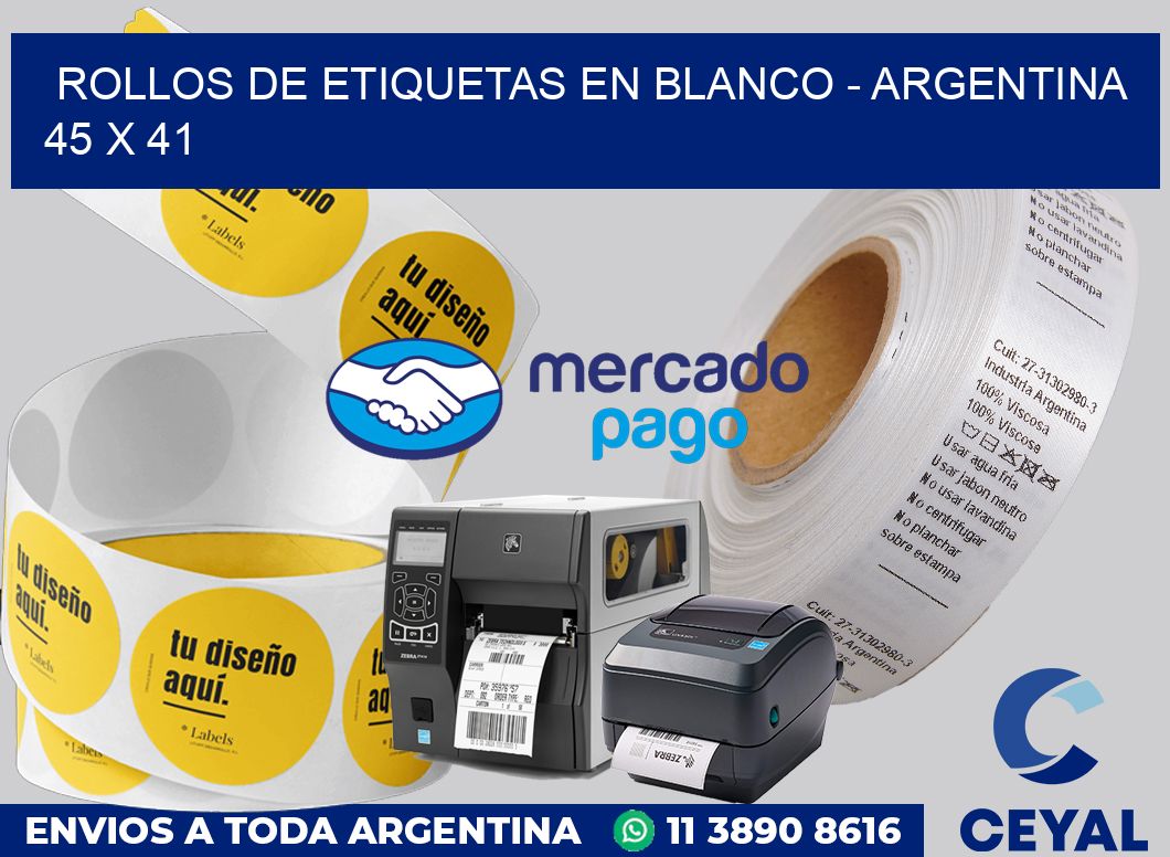 Rollos de etiquetas en blanco - Argentina 45 x 41