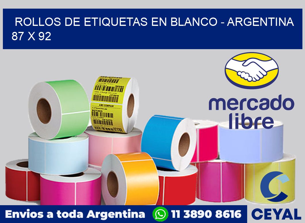 Rollos de etiquetas en blanco - Argentina 87 x 92