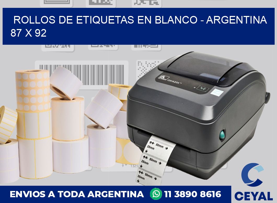 Rollos de etiquetas en blanco – Argentina 87 x 92