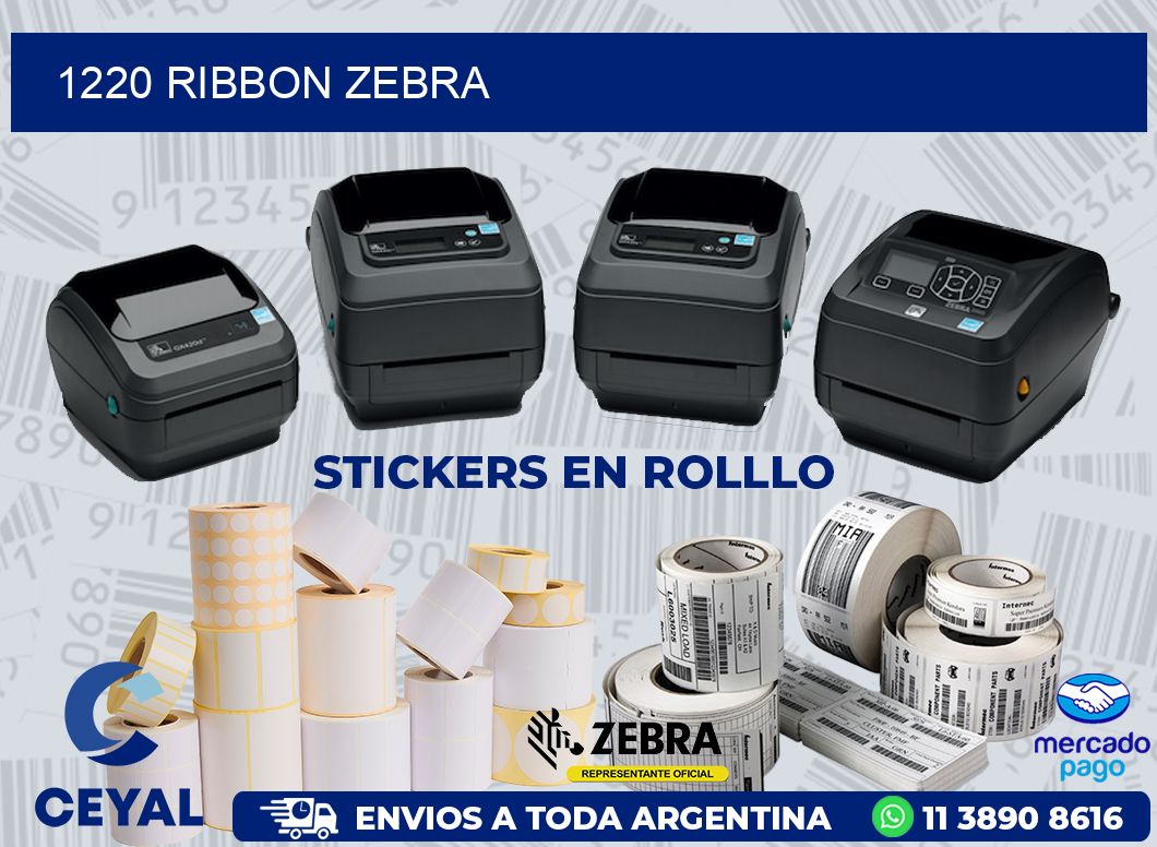 1220 RIBBON ZEBRA