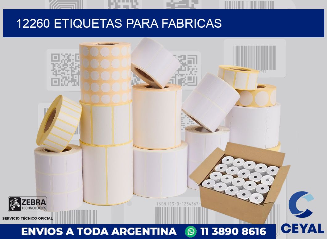 12260 ETIQUETAS PARA FABRICAS