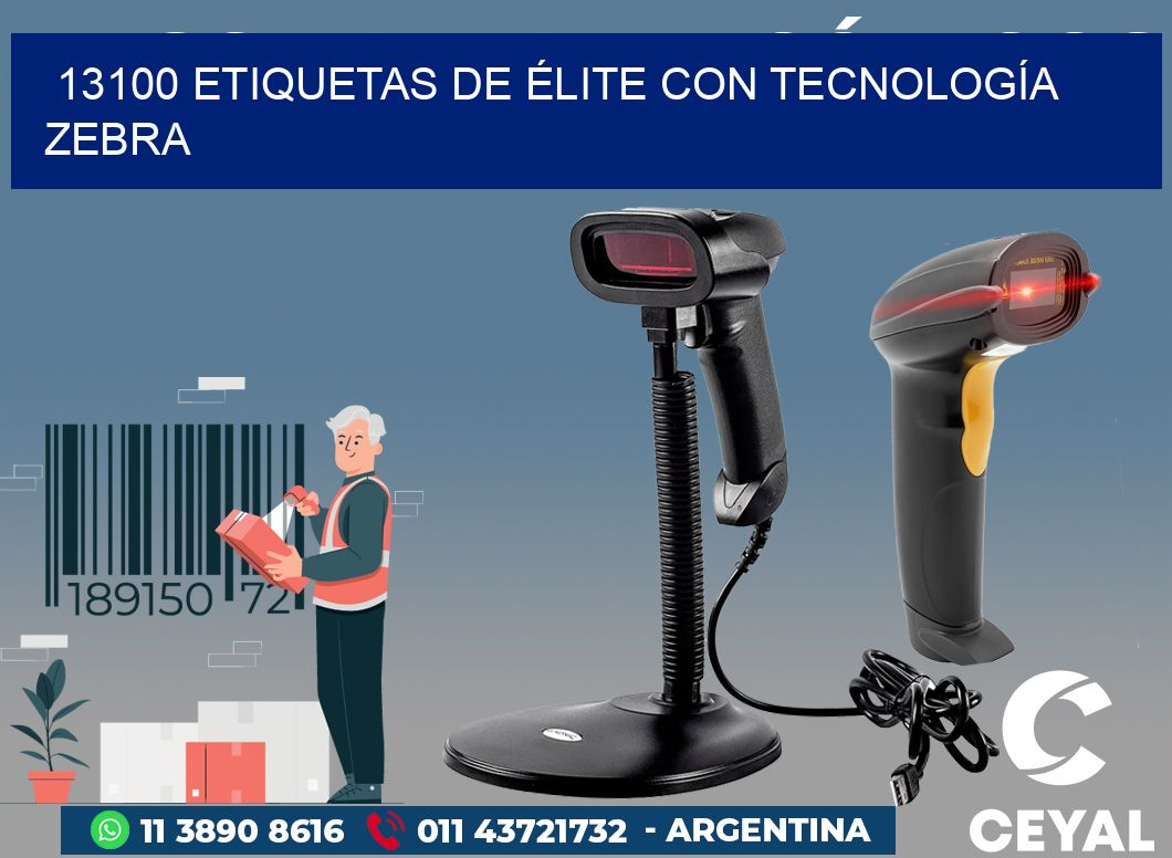 13100 ETIQUETAS DE ÉLITE CON TECNOLOGÍA ZEBRA