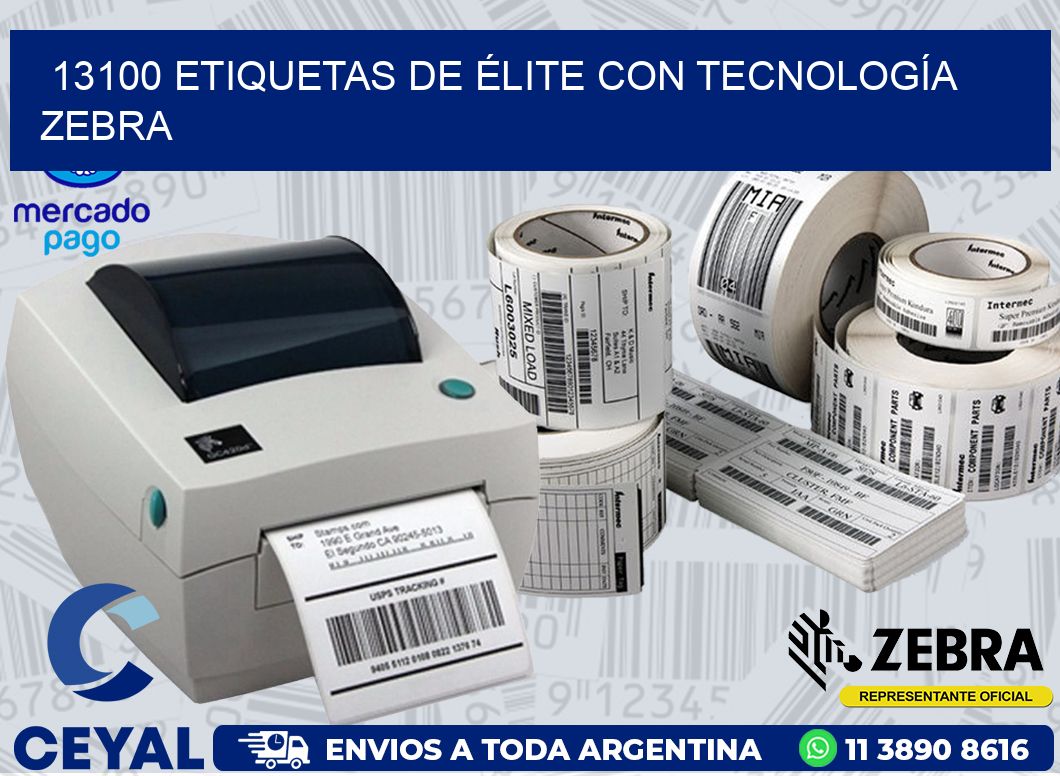 13100 ETIQUETAS DE ÉLITE CON TECNOLOGÍA ZEBRA