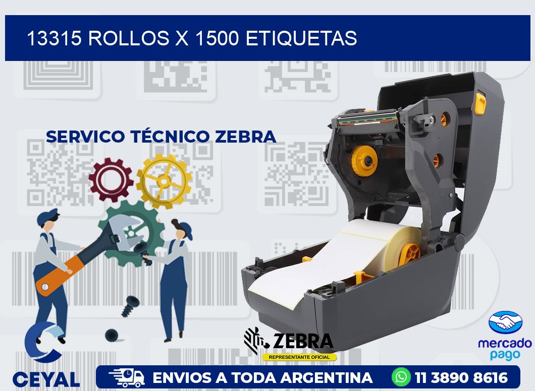 13315 ROLLOS X 1500 ETIQUETAS