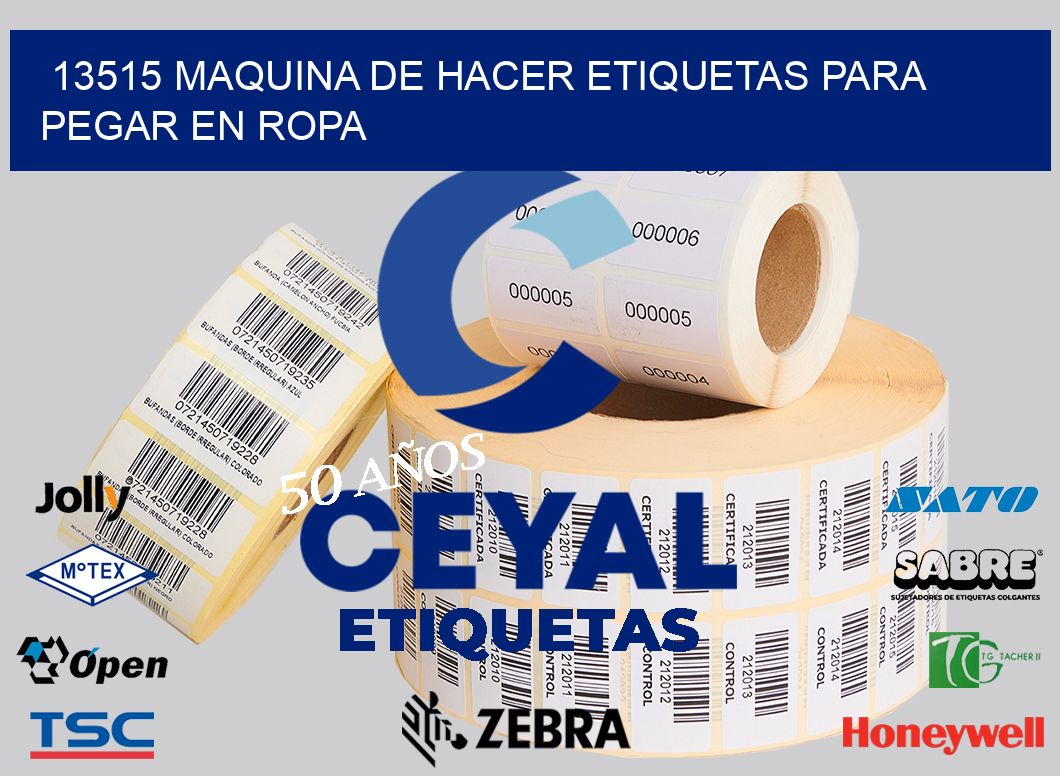 13515 MAQUINA DE HACER ETIQUETAS PARA PEGAR EN ROPA