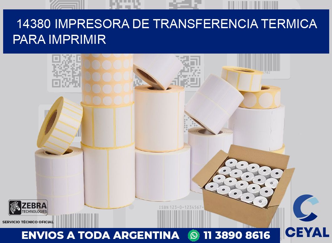 14380 IMPRESORA DE TRANSFERENCIA TERMICA PARA IMPRIMIR