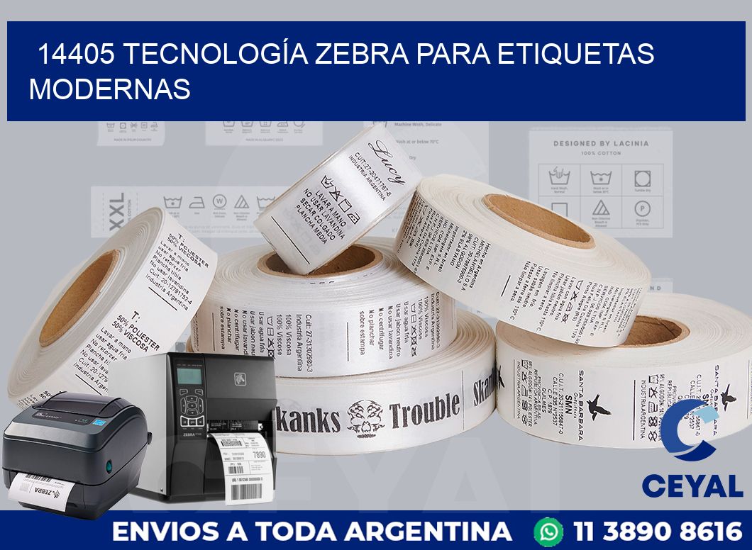 14405 TECNOLOGÍA ZEBRA PARA ETIQUETAS MODERNAS