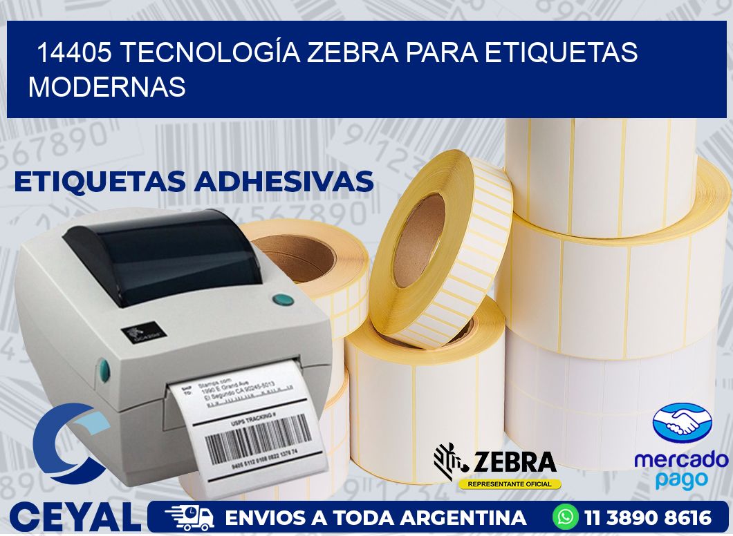 14405 TECNOLOGÍA ZEBRA PARA ETIQUETAS MODERNAS