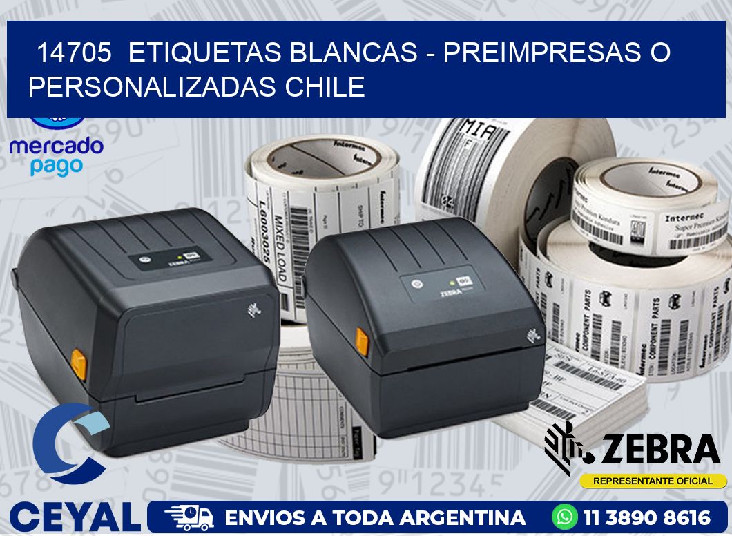 14705  ETIQUETAS BLANCAS - PREIMPRESAS O PERSONALIZADAS CHILE