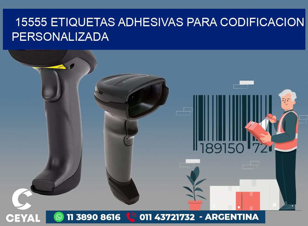 15555 ETIQUETAS ADHESIVAS PARA CODIFICACION PERSONALIZADA