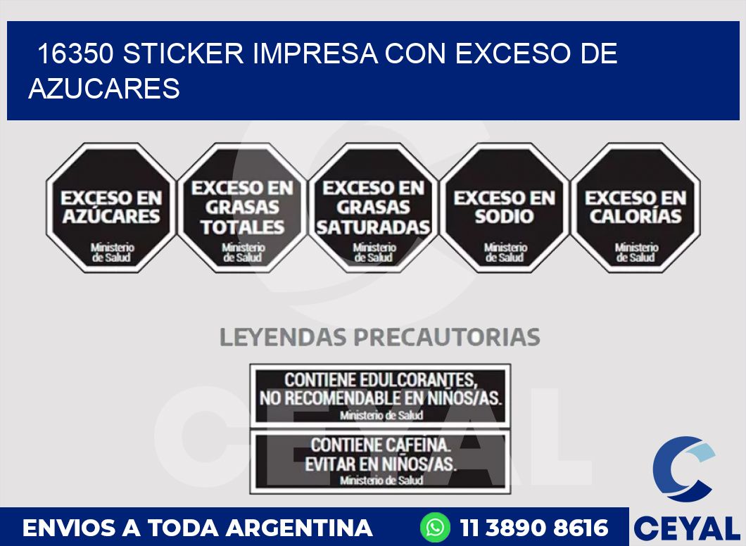 16350 STICKER IMPRESA CON EXCESO DE AZUCARES