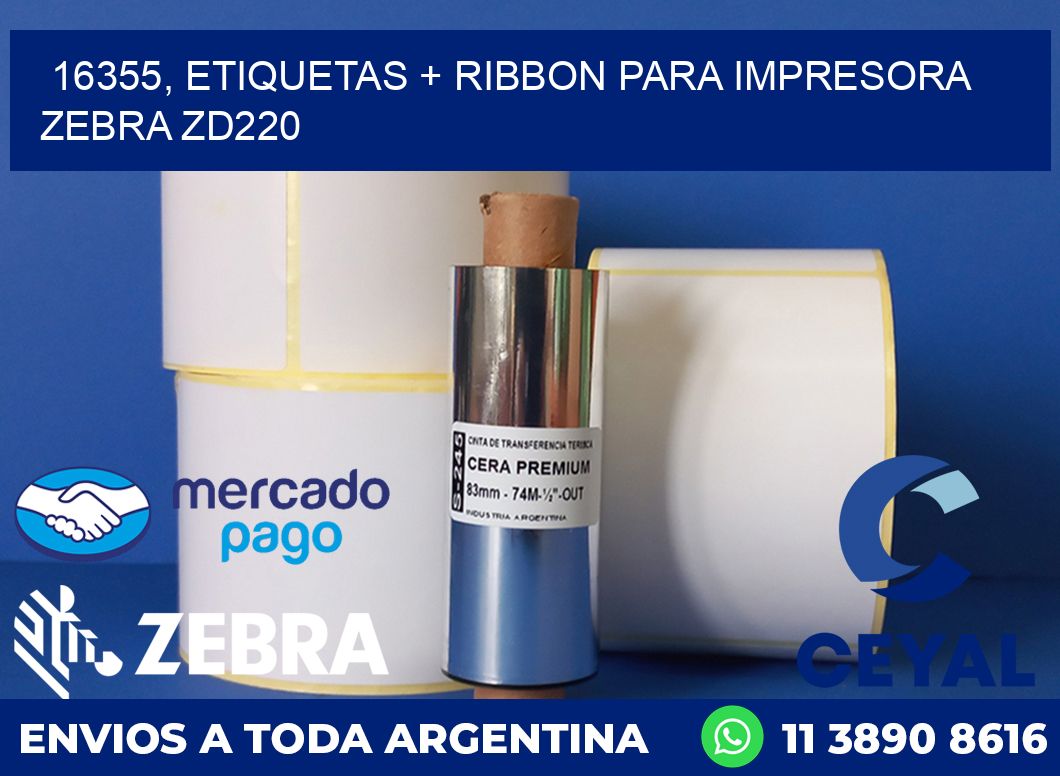 16355, etiquetas + ribbon para impresora zebra zd220