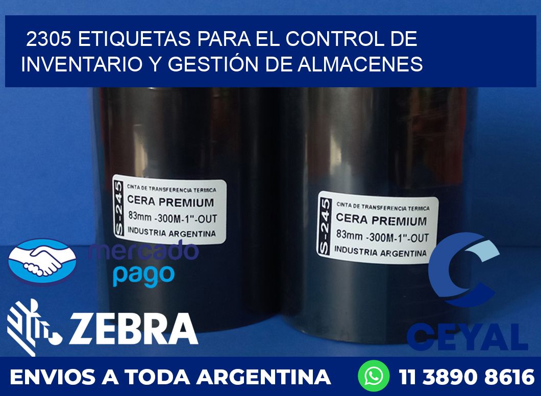 2305 ETIQUETAS PARA EL CONTROL DE INVENTARIO Y GESTIÓN DE ALMACENES