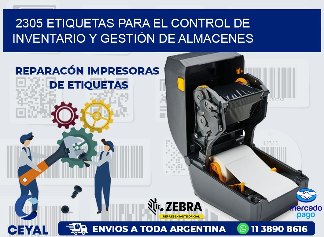 2305 ETIQUETAS PARA EL CONTROL DE INVENTARIO Y GESTIÓN DE ALMACENES