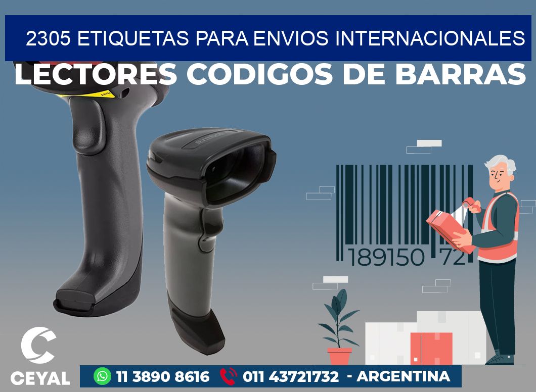 2305 ETIQUETAS PARA ENVIOS INTERNACIONALES