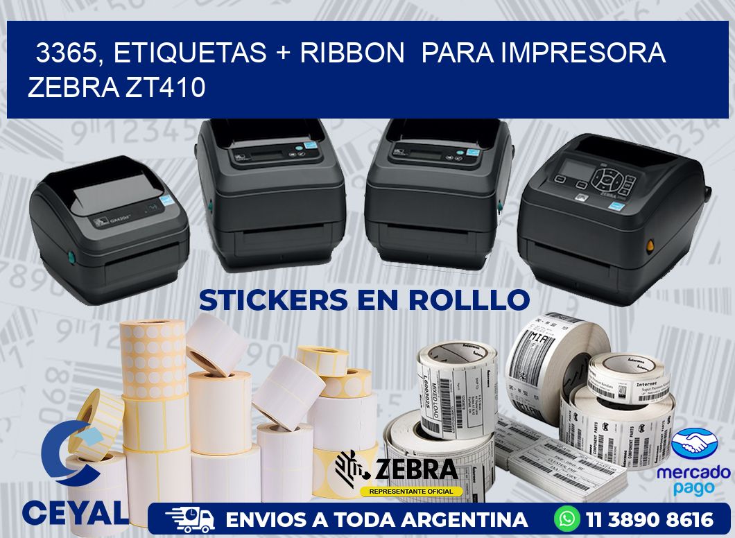 3365, etiquetas + ribbon  para impresora zebra ZT410