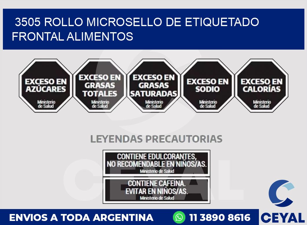 3505 ROLLO MICROSELLO DE ETIQUETADO FRONTAL ALIMENTOS