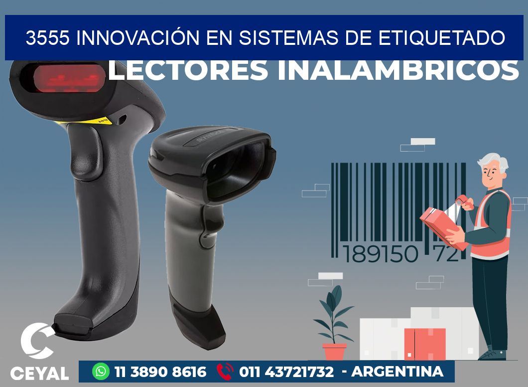 3555 INNOVACIÓN EN SISTEMAS DE ETIQUETADO