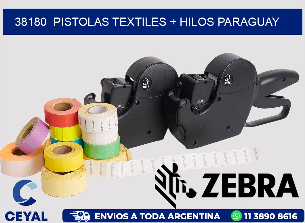 38180  PISTOLAS TEXTILES + HILOS PARAGUAY