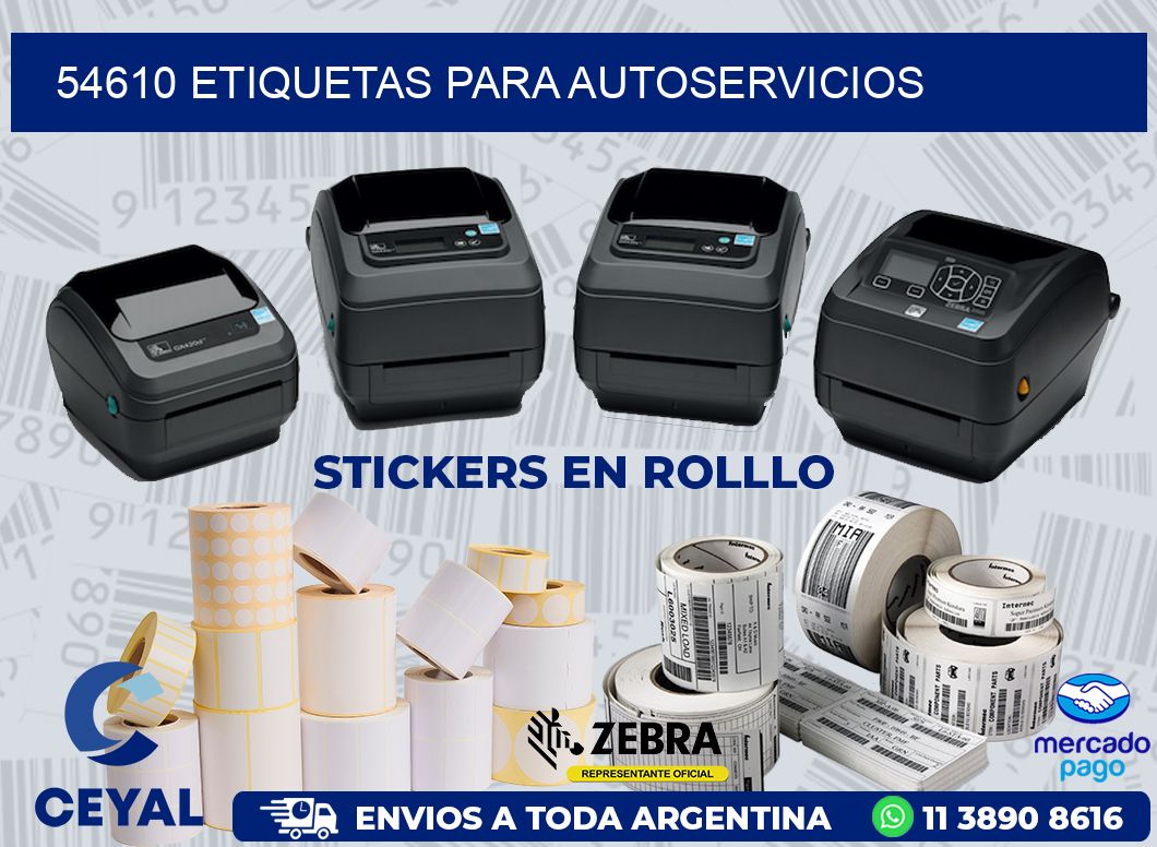 54610 ETIQUETAS PARA AUTOSERVICIOS