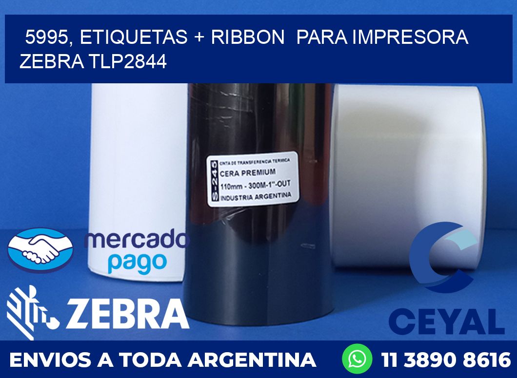 5995, etiquetas + ribbon  para impresora zebra TLP2844