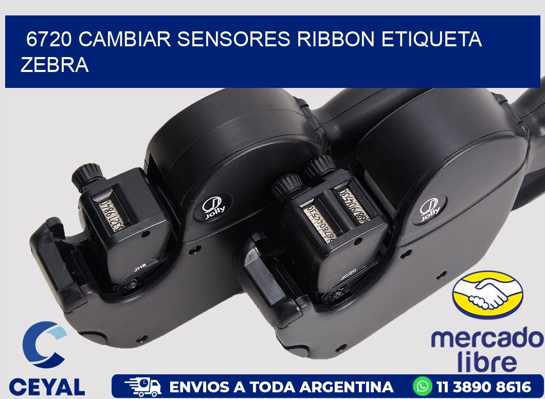 6720 CAMBIAR SENSORES RIBBON ETIQUETA ZEBRA