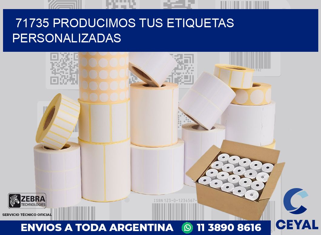 71735 PRODUCIMOS TUS ETIQUETAS PERSONALIZADAS