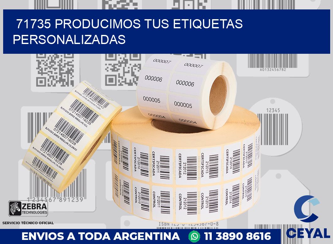 71735 PRODUCIMOS TUS ETIQUETAS PERSONALIZADAS