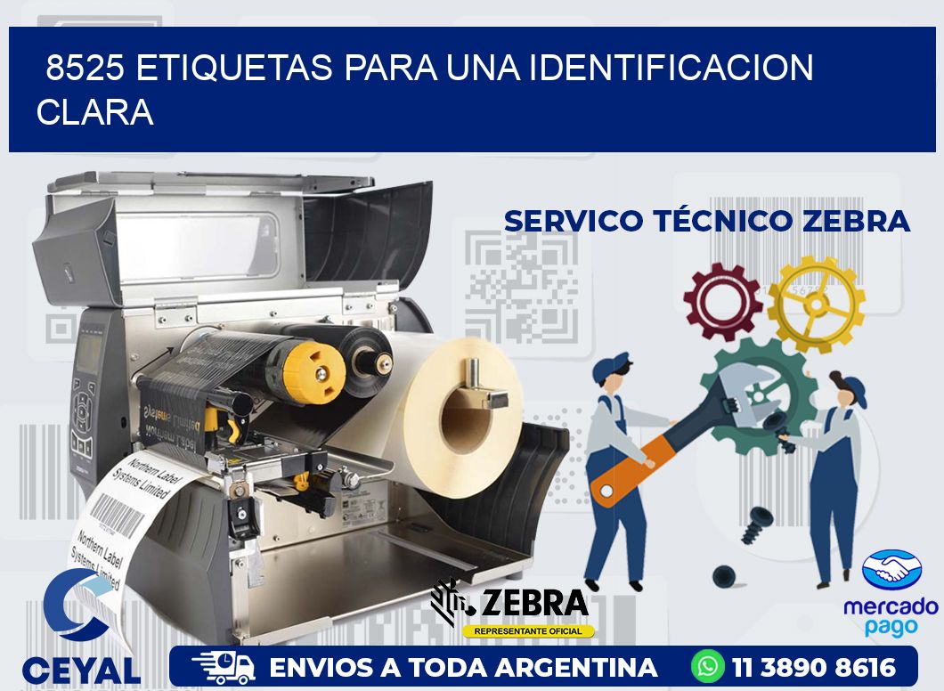8525 ETIQUETAS PARA UNA IDENTIFICACION CLARA