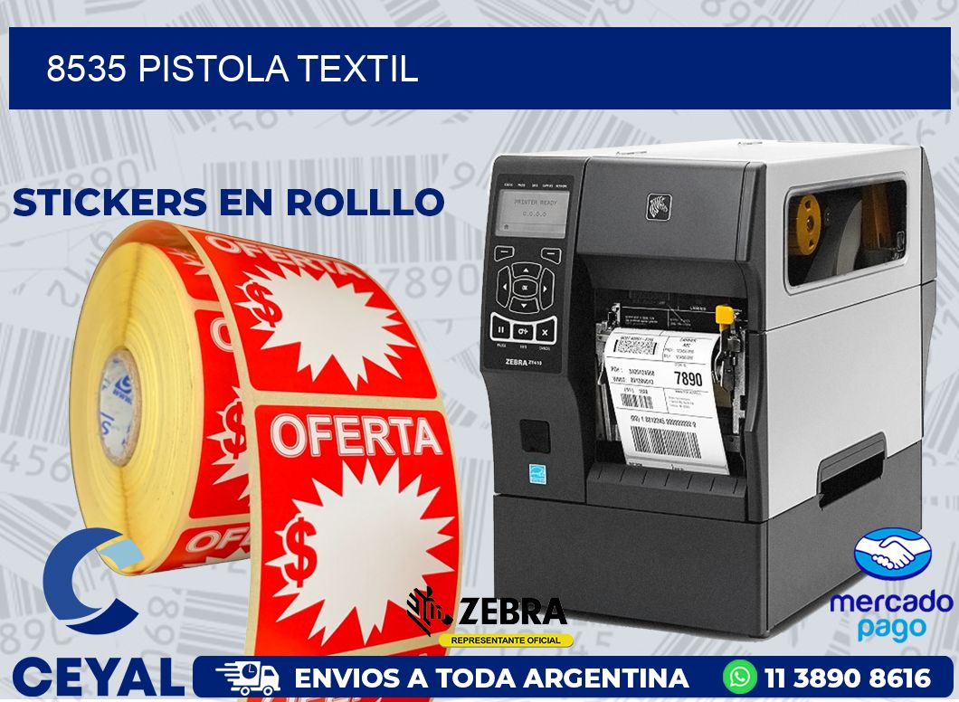 8535 PISTOLA TEXTIL