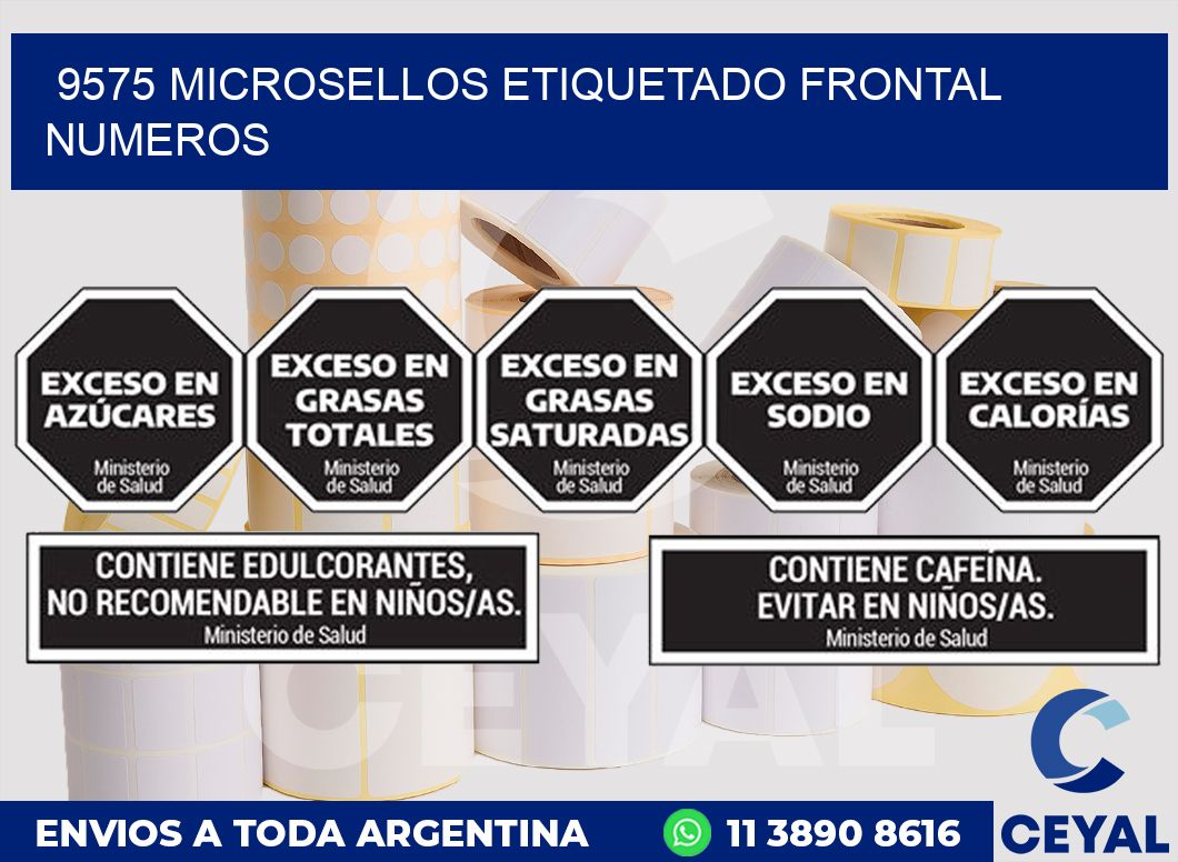 9575 MICROSELLOS ETIQUETADO FRONTAL NUMEROS