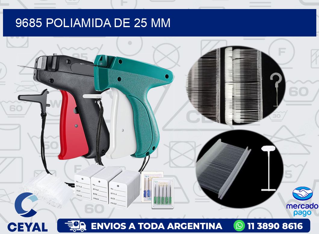 9685 POLIAMIDA DE 25 MM