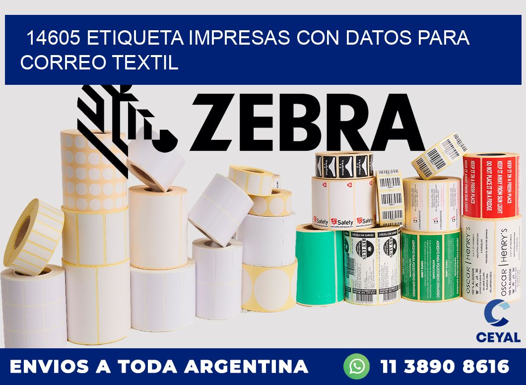 14605 ETIQUETA IMPRESAS CON DATOS PARA CORREO TEXTIL