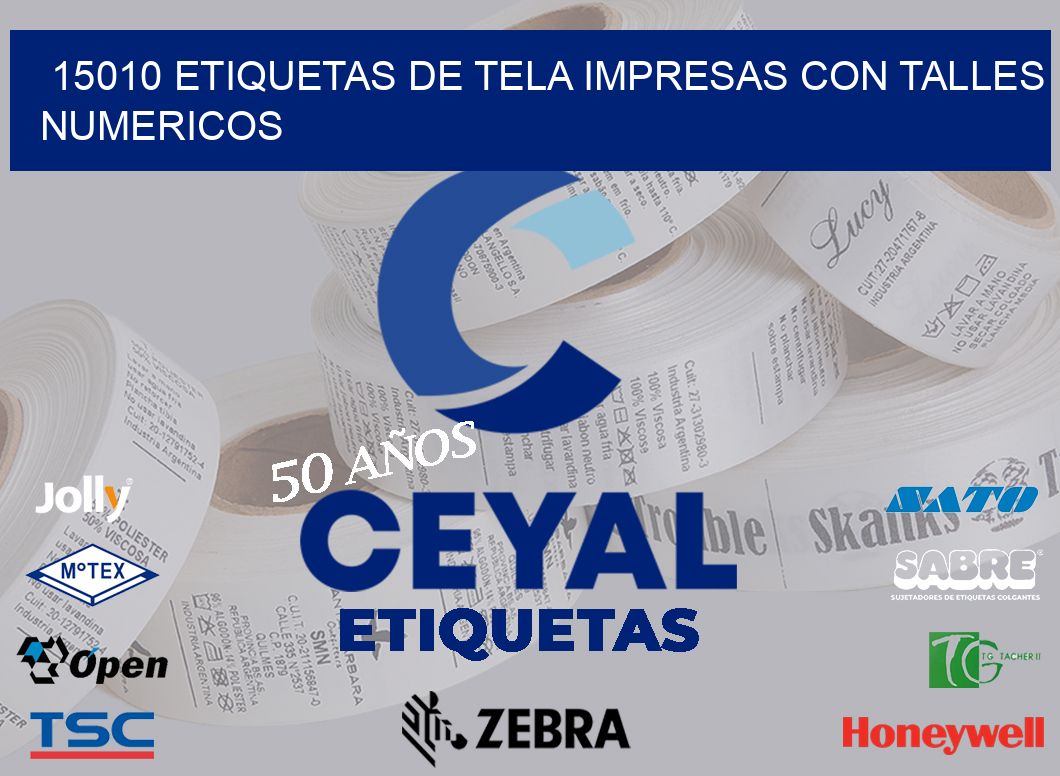15010 ETIQUETAS DE TELA IMPRESAS CON TALLES NUMERICOS
