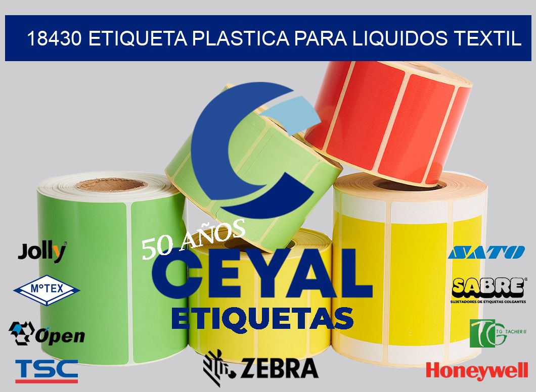 18430 ETIQUETA PLASTICA PARA LIQUIDOS TEXTIL