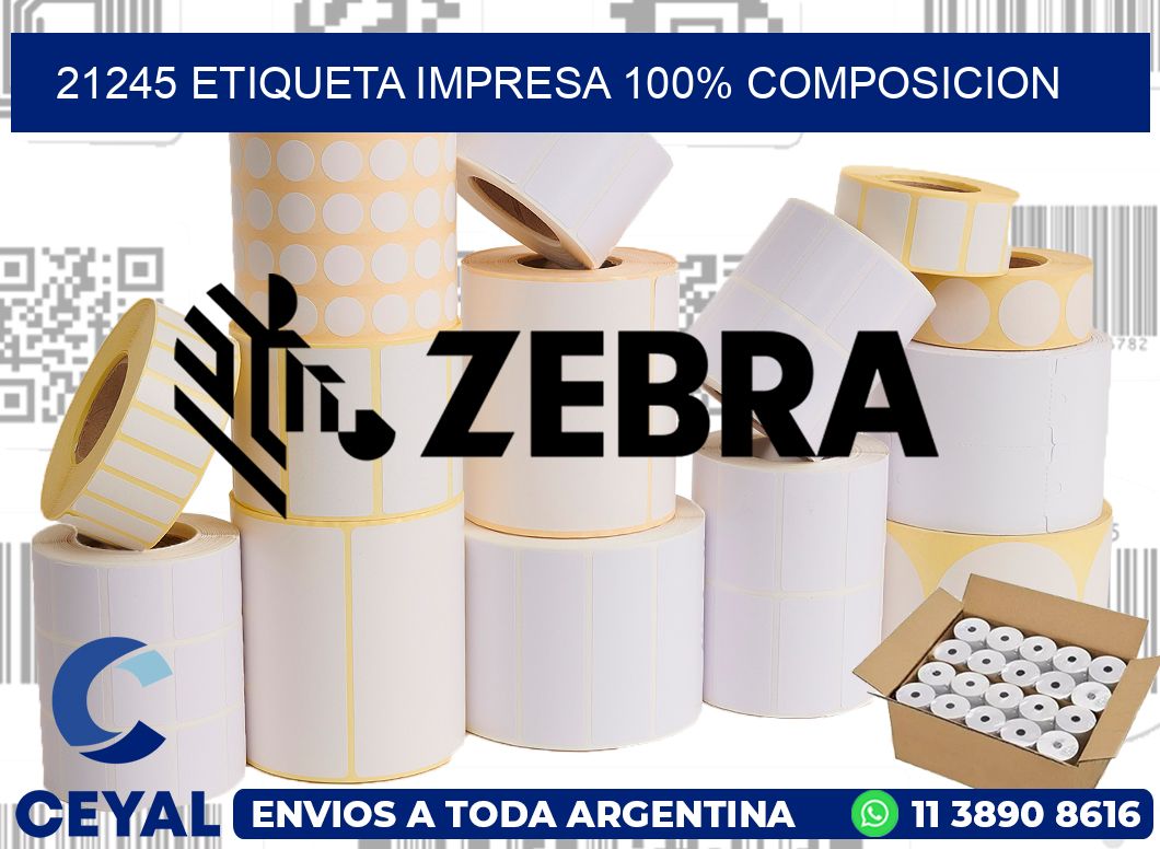 21245 ETIQUETA IMPRESA 100% COMPOSICION