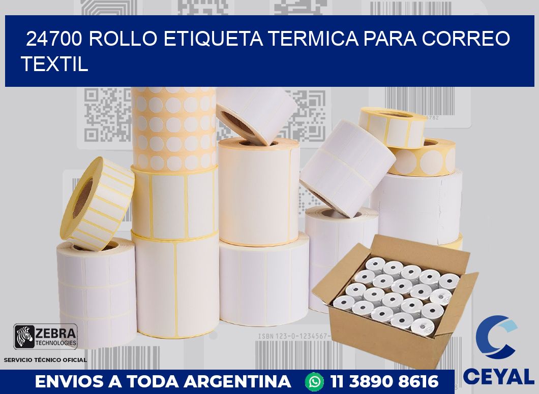 24700 ROLLO ETIQUETA TERMICA PARA CORREO TEXTIL