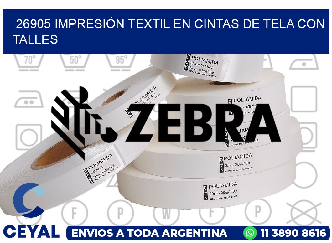 26905 IMPRESIÓN TEXTIL EN CINTAS DE TELA CON TALLES