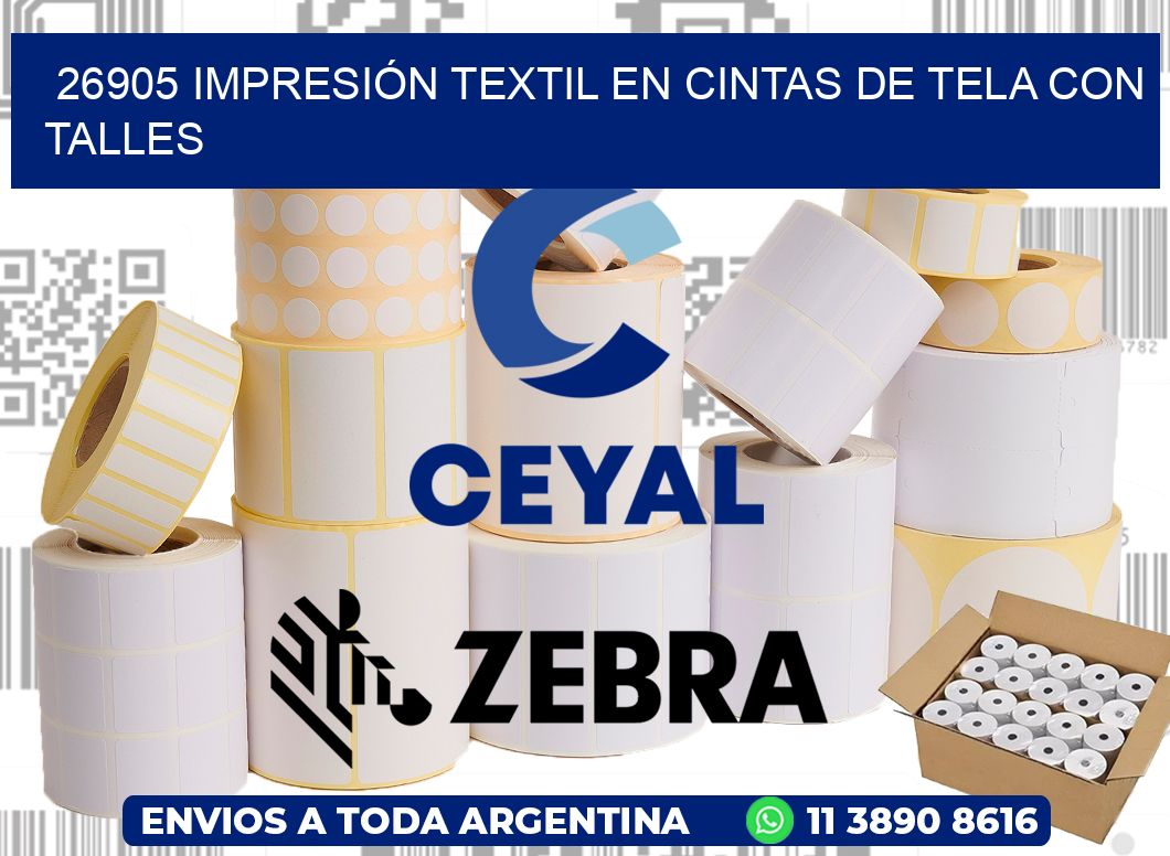 26905 IMPRESIÓN TEXTIL EN CINTAS DE TELA CON TALLES