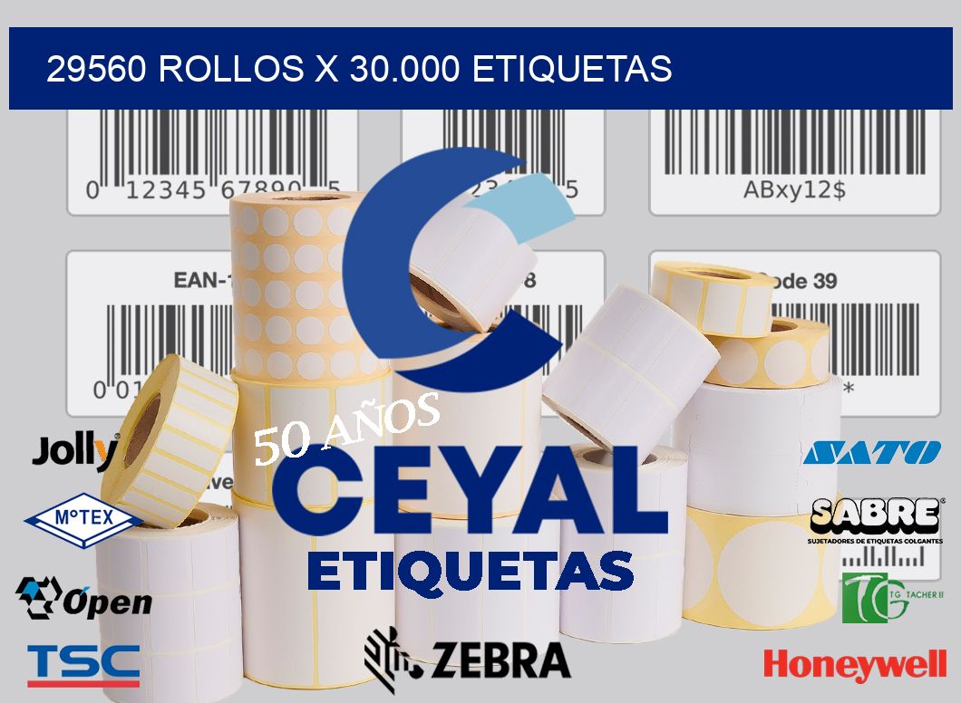 29560 Rollos x 30.000 etiquetas
