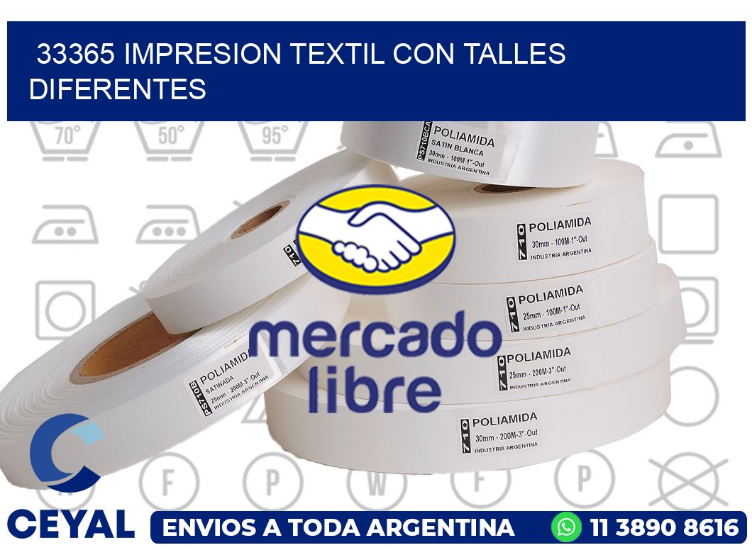 33365 IMPRESION TEXTIL CON TALLES DIFERENTES