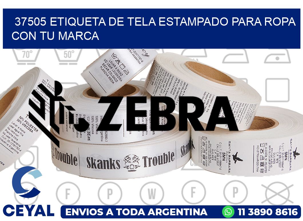 37505 ETIQUETA DE TELA ESTAMPADO PARA ROPA CON TU MARCA