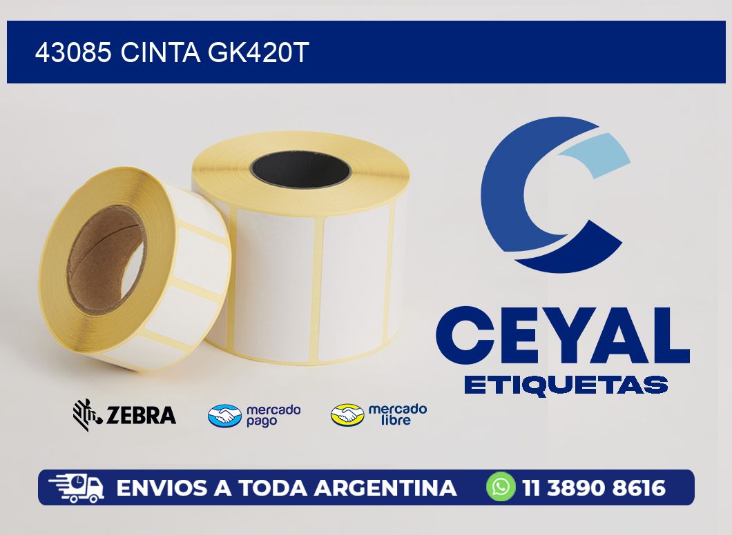 43085 CINTA GK420T