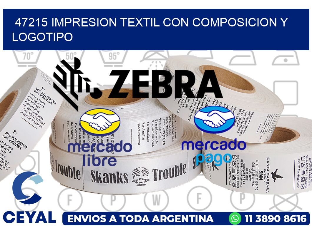 47215 IMPRESION TEXTIL CON COMPOSICION Y LOGOTIPO